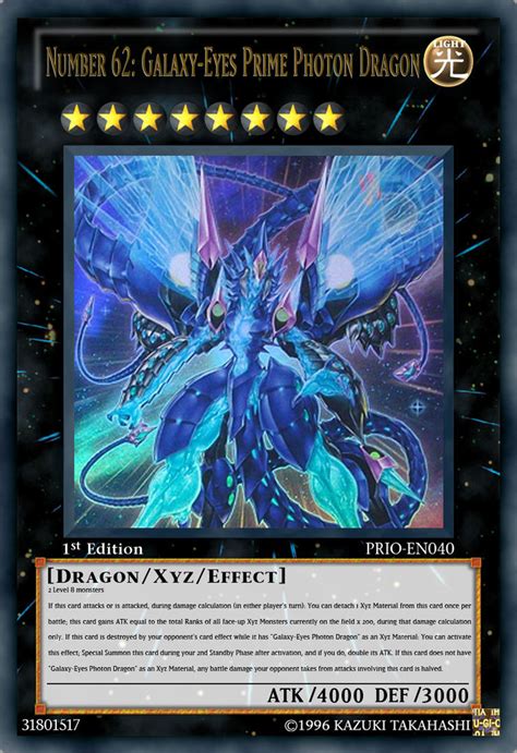 Galaxy eyes photon prime dragon - Any battle damage this card inflicts to your opponent is halved unless it has "Galaxy-Eyes Photon Dragon" as Xyz Material. 2 Level 8 monsters If this card battles, during damage calculation (Quick Effect): You can detach 1 material from this card once per battle; this card gains ATK equal to the combined Ranks of all Xyz Monsters currently on ...